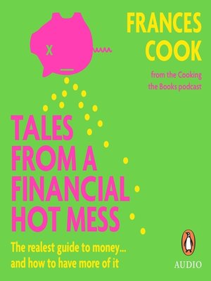 cover image of Tales from a Financial Hot Mess